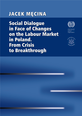 Social Dialogue in Face of Changes on the Labour Market in Poland