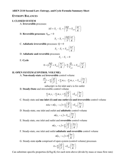 AREN 2110 Second Law: Entropy, and Cycle Formula Summary Sheet I. CLOSED SYSTEM A. Irreversible Processes: B. Reversible Process