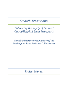 Planned Out-Of-Hospital Birth Transfer Quality Improvement Project Manual