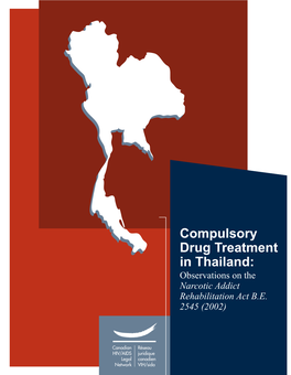 Compulsory Drug Treatment in Thailand