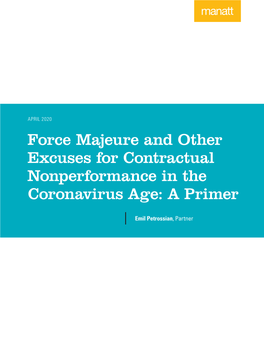 Force Majeure and Other Excuses for Contractual Nonperformance in the Coronavirus Age: a Primer