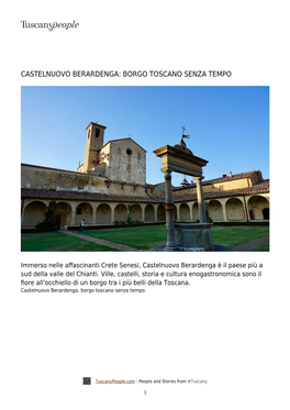Castelnuovo Berardenga: Borgo Toscano Senza Tempo