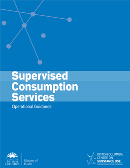 Operating Supervised Consumption Services