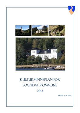 Kulturminneplan for Sogndal Kommune 2013
