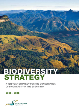 Biodiversity Strategy a Ten Year Strategy for the Conservation of Biodiversity in the Scenic Rim