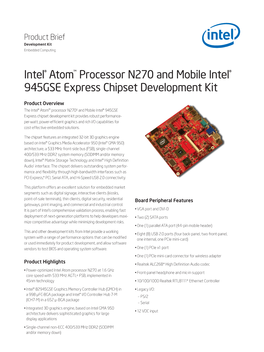 Intel® Atom™ Processor N270 and Mobile Intel 945GSE Express