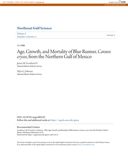 Age, Growth, and Mortality of Blue Runner, Caranx Crysos, from the Northern Gulf of Mexico James M