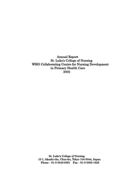 (1) to Develop and Evaluate Models for Nursing in Primary Health Care for an Aging Society in Developed Country