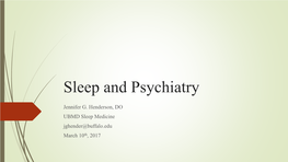 Sleep and Psychiatry