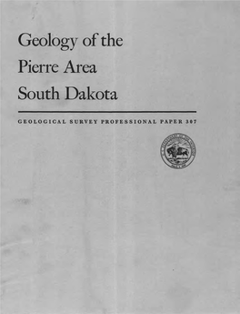 Geology of the Pierre Area South Dakota