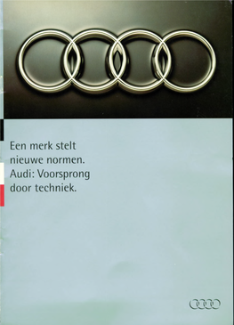 Audi: Voorsprong Door Techniek