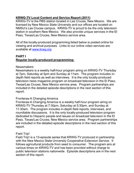 KRWG-TV Local Content and Service Report (2011) KRWG-TV Is the PBS Station Located in Las Cruces, New Mexico. We Are Licensed B