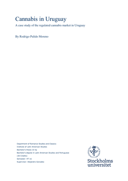 Cannabis in Uruguay a Case Study of the Regulated Cannabis Market in Uruguay