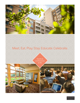 Meet. Eat. Play. Stay. Educate. Celebrate