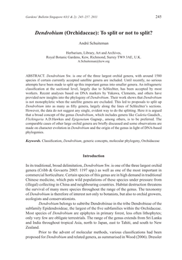 Dendrobium (Orchidaceae): to Split Or Not to Split?