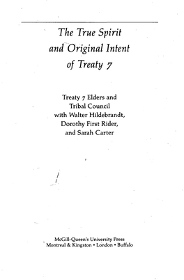 The True Spirit and Original Intent of Treaty 7