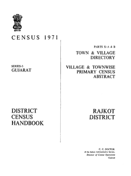 District Census Handbook, Rajkot, Part X-A & B, Series-5