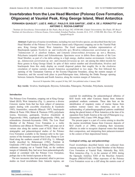 Invertebrates from the Low Head Member (Polonez Cove Formation, Oligocene) at Vaure´Al Peak, King George Island, West Antarctica FERNANDA QUAGLIO1*, LUIZ E