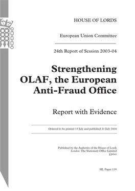 Strengthening OLAF, the European Anti-Fraud Office