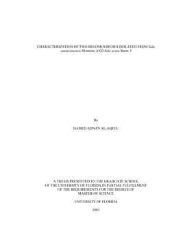 CHARACTERIZATION of TWO BEGOMOVIRUSES ISOLATED from Sida Santaremensis Monteiro and Sida Acuta Burm. F by HAMED ADNAN AL-AQEEL A