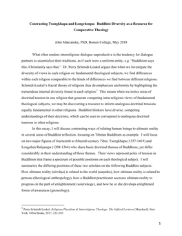 1 Contrasting Tsongkhapa and Longchenpa: Buddhist Diversity As a Resource for Comparative Theology John Makransky, Phd, Boston
