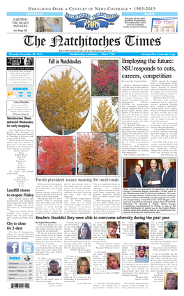 Fall in Natchitoches Employing the Future: Letters to the Editor NSU Responds to Cuts, Let Us Know What You Think, Write a Letter to the Editor