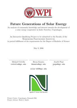 Future Generations of Solar Energy an Analysis of Community Knowledge and Interest Towards the Development of a Solar Energy Cooperative in Indre Nørrebro, Copenhagen