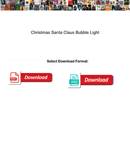 Christmas Santa Claus Bubble Light