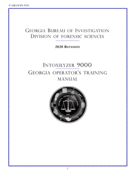 INTOXILYZER 9000 GEORGIA OPERATOR 'S TRAINING Manual