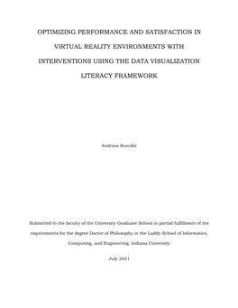 Optimizing Performance and Satisfaction in Virtual Reality