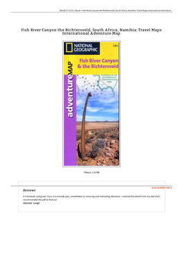 Download Ebook \ Fish River Canyon the Richtersveld, South Africa