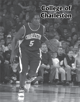 College of Charleston Co L L E G E O F Ch a R L E S T O N