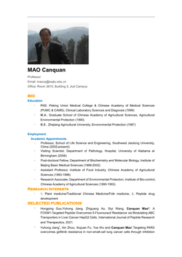 MAO Canquan Professor Email: Maocq@Swjtu.Edu.Cn Office: Room 3610, Building 3, Jiuli Campus