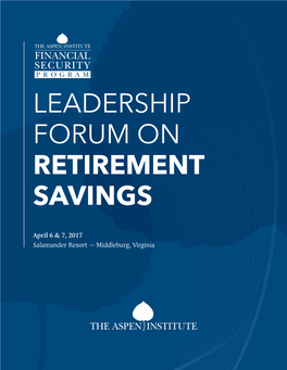 Leadership Forum on Retirement Savings