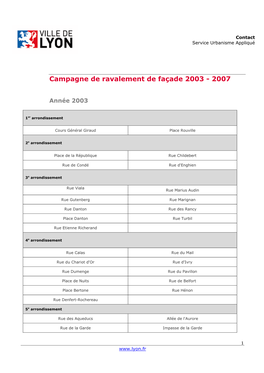 Campagne De Ravalement De Façade 2003 - 2007