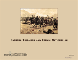 Pashtun Tribalism and Ethnic Nationalism