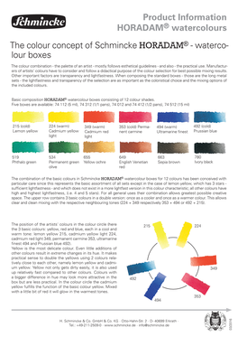The Colour Concept of Schmincke HORADAM® - Waterco- Lour Boxes