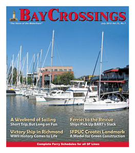 Ferries to the Rescue a Weekend of Sailing SFPUC Creates Landmark