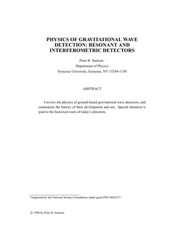 Detection of Gravitational Waves Could Be Assured by the Requirement That They Must Be Seen When, and Only When, They Were Being Emitted