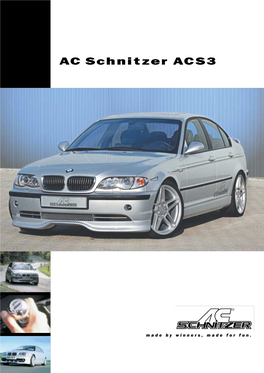 AC Schnitzer ACS3 Series: Compact High Performance Technology from Motorsport