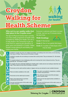 Croydon Walking for Health Scheme Why Not Try Our Weekly Walks That Everyone Is Welcome and There’S No Need Take Place in the Croydon Area? to Book