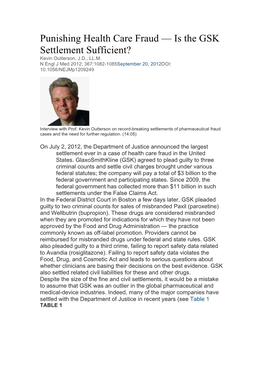 Punishing Health Care Fraud — Is the GSK Settlement Sufficient? Kevin Outterson, J.D., LL.M