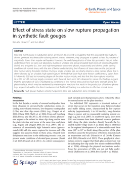 Effect of Stress State on Slow Rupture Propagation in Synthetic Fault Gouges Ken-Ichi Hirauchi1* and Jun Muto2