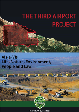 The Third Airport Project Vis-A-Vis Life, Nature, Environment, People and Law