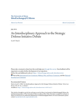 An Interdisciplinary Approach to the Strategic Defense Initiative Debate Scott .F March