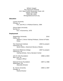 William Voegeli the Claremont Institute 1317 West Foothill Boulevard, Suite 120 Upland, CA 91786 (909) 981-2200 Wvoegeli@Claremont.Org