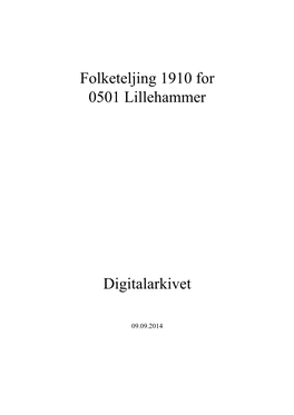 Folketeljing 1910 for 0501 Lillehammer Digitalarkivet