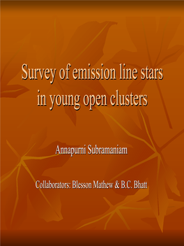 Survey of Emission Line Stars in Young Open Clusters