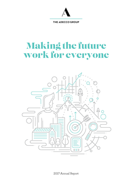 Making the Future Work for Everyone Making the Future Work for Everyone