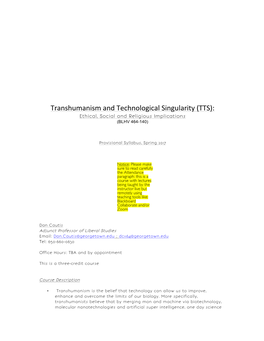 Transhumanism and Technological Singularity (TTS): Ethical, Social and Religious Implications (BLHV 464-140)